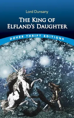 La hija del rey de Elfland - The King of Elfland's Daughter