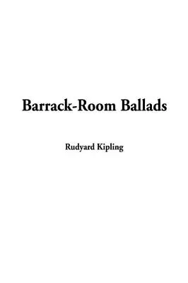 Baladas de cuartel - Barrack-Room Ballads