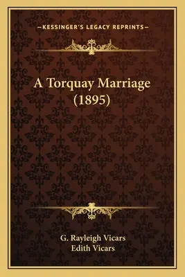 Un matrimonio de Torquay (1895) - A Torquay Marriage (1895)