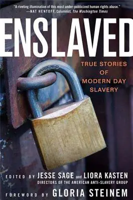 Esclavizados: Historias reales de esclavitud moderna - Enslaved: True Stories of Modern Day Slavery