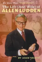 La vida (y la esposa) de Allen Ludden - The Life (and Wife) of Allen Ludden