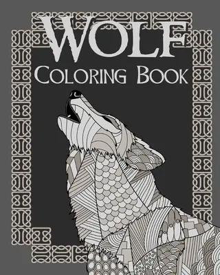 Libro para colorear de Lobo - Wolf Coloring Book