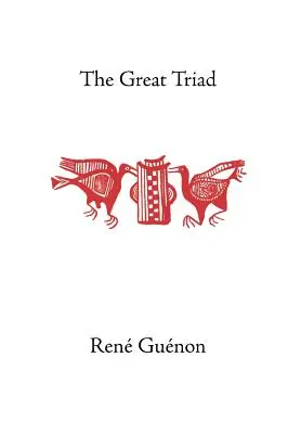 La Gran Tríada - The Great Triad