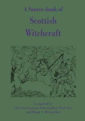 Libro de consulta de brujería escocesa - A Source-Book of Scottish Witchcraft