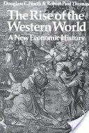 El ascenso del mundo occidental: Una nueva historia económica - The Rise of the Western World: A New Economic History