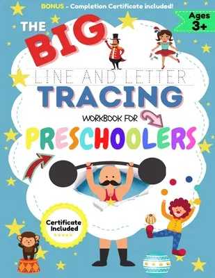 El GRAN libro de trabajo de trazado de líneas y letras para preescolares: Un Cuaderno de Trabajo para Niños para Practicar el Control de la Pluma, Trazado de Líneas, Formas del Alfabeto, Estructura de las Palabras - The BIG Line and Letter Tracing Workbook For Preschoolers: A Workbook Kids to Practice Pen Control, Line Tracing, Shapes the Alphabet, Word Structure