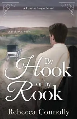 Por anzuelo o por grajo - By Hook or By Rook