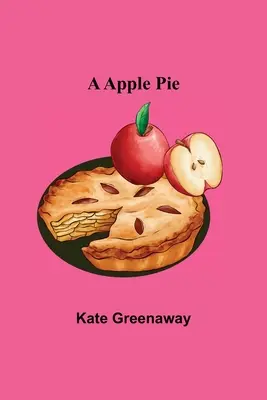 Un pastel de manzana - A Apple Pie