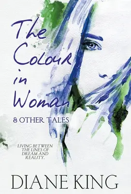 El color de la mujer y otros cuentos - The Colour in Woman and Other Tales