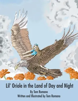 Lil' Oriole en el país del día y de la noche - Lil' Oriole in the Land of Day and Night