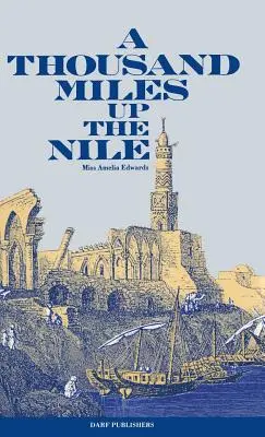 Mil millas por el Nilo - A Thousand Miles Up the Nile