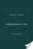 Hermenéutica: Introducción - Hermeneutics: An Introduction