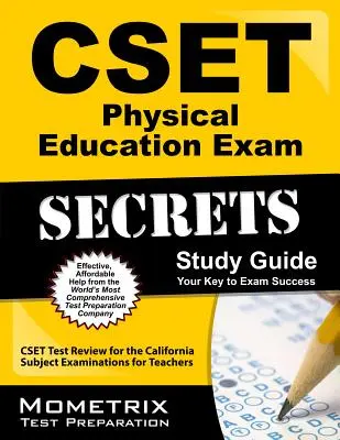 Cset Physical Education Exam Secrets Study Guide: Cset Test Review for the California Subject Examinations for Teachers