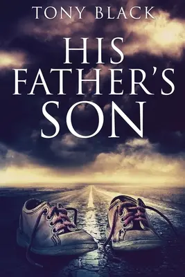 El hijo de su padre: Edición en letra grande - His Father's Son: Large Print Edition