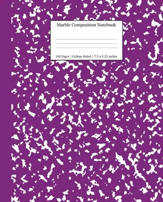 Marble Composition Notebook College Ruled: Cuadernos de mármol púrpura, material escolar, cuadernos para la escuela - Marble Composition Notebook College Ruled: Purple Marble Notebooks, School Supplies, Notebooks for School