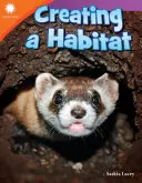 Crear un hábitat - Creating a Habitat