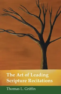 El arte de recitar las Escrituras - The Art of Leading Scripture Recitations