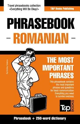 Libro de frases inglés-rumano y mini diccionario de 250 palabras - English-Romanian phrasebook and 250-word mini dictionary