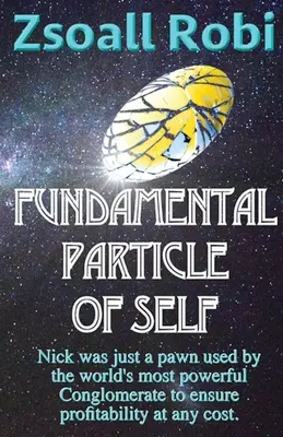 La partícula fundamental del ser - Fundamental Particle of Self