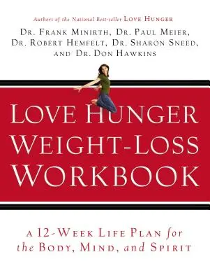 Libro de ejercicios para perder peso - Love Hunger Weight-Loss Workbook