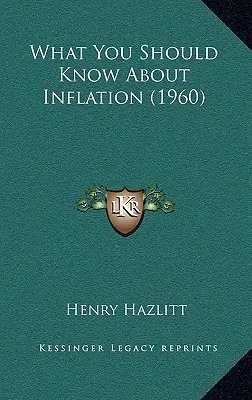 Lo que debe saber sobre la inflación (1960) - What You Should Know About Inflation (1960)