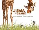 Juma, la jirafa - Juma the Giraffe