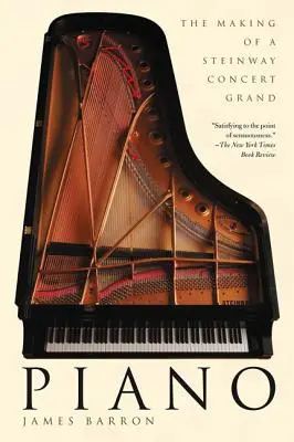 Piano: La fabricación de un Steinway Concert Grand - Piano: The Making of a Steinway Concert Grand