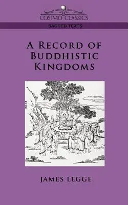 La historia de los reinos budistas - A Record of Buddhistic Kingdoms