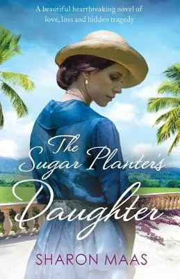 La hija del plantador de azúcar - The Sugar Planter's Daughter