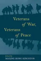 Veteranos de guerra, veteranos de paz - Veterans of War, Veterans of Peace