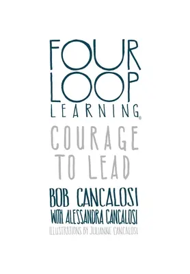 Coraje para liderar - Courage to Lead