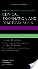 Oxford American Handbook of Clinical Examination and Practical Skills (Manual americano Oxford de exploración clínica y habilidades prácticas) - Oxford American Handbook of Clinical Examination and Practical Skills