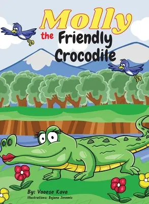 Molly, el cocodrilo amistoso - Molly the Friendly Crocodile