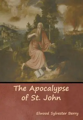 El Apocalipsis de San Juan - The Apocalypse of St. John