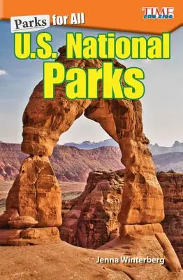 Parques para todos: Parques Nacionales de EE.UU. - Parks for All: U.S. National Parks