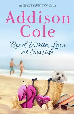 Leer, escribir, amar en Seaside - Read, Write, Love at Seaside