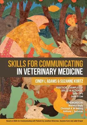 Habilidades de comunicación en medicina veterinaria - Skills for Communicating in Veterinary Medicine