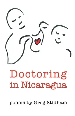 Médico en Nicaragua - Doctoring in Nicaragua