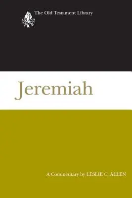 Jeremías (2008): Un comentario - Jeremiah (2008): A Commentary