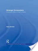 Encuentros extraños: Los otros encarnados en la poscolonialidad - Strange Encounters: Embodied Others in Post-Coloniality