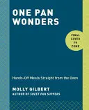 Una sartén y listo: Comidas fáciles del horno a la mesa: Un libro de cocina - One Pan & Done: Hassle-Free Meals from the Oven to Your Table: A Cookbook