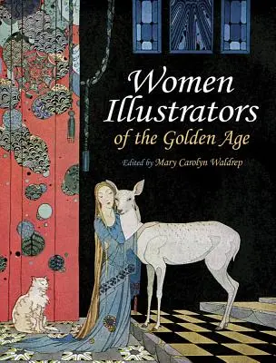 Ilustradoras de la Edad de Oro - Women Illustrators of the Golden Age