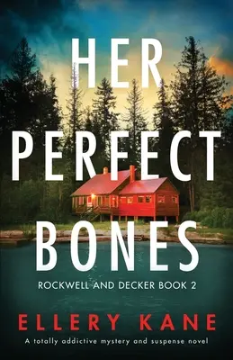 Sus huesos perfectos: Una novela de misterio y suspense totalmente adictiva - Her Perfect Bones: A totally addictive mystery and suspense novel