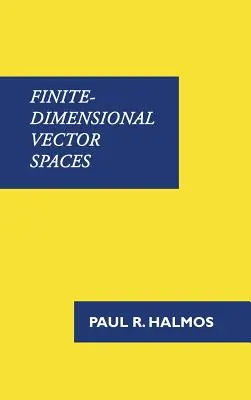 Espacios vectoriales de dimensiones finitas - Finite-Dimensional Vector Spaces