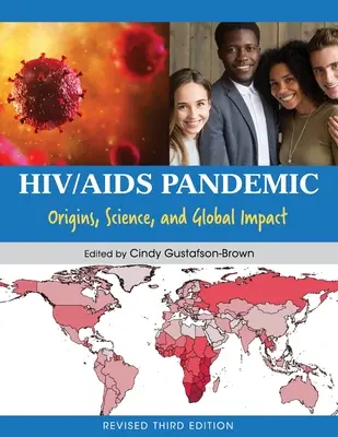 Pandemia de VIH/SIDA: Orígenes, ciencia e impacto mundial - HIV/AIDS Pandemic: Origins, Science, and Global Impact