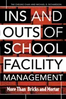 Los entresijos de la gestión de instalaciones escolares: Más que ladrillos y mortero - Ins and Outs of School Facility Management: More Than Bricks and Mortar