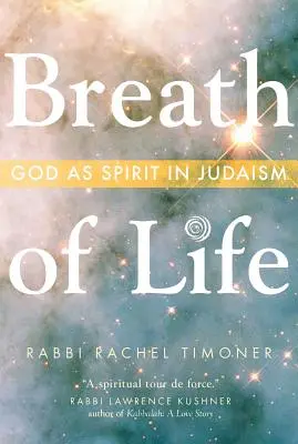 Aliento de vida: Dios como Espiritu en el Judaismo - Breath of Life: God as Spirit in Judaism