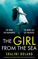 La chica del mar: Un thriller psicológico absolutamente apasionante con un giro inesperado. - The Girl from the Sea: An absolutely gripping psychological thriller with a shocking twist