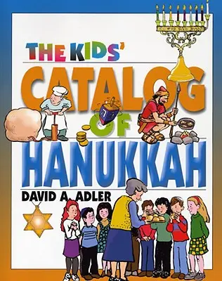 El catálogo infantil de Hanukkah - The Kids' Catalog of Hanukkah