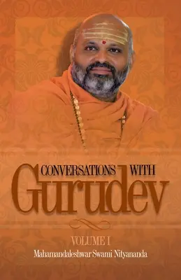 Conversaciones con Gurudev: Volumen 1 - Conversations with Gurudev: Volume 1